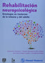 REHABILITACION NEUROPSICOLOGICA ESTRATEGIAS EN TRASTORNOS | PEREZ MENDOZA,MARTIN | MANUAL MODERNO | 9786074483710