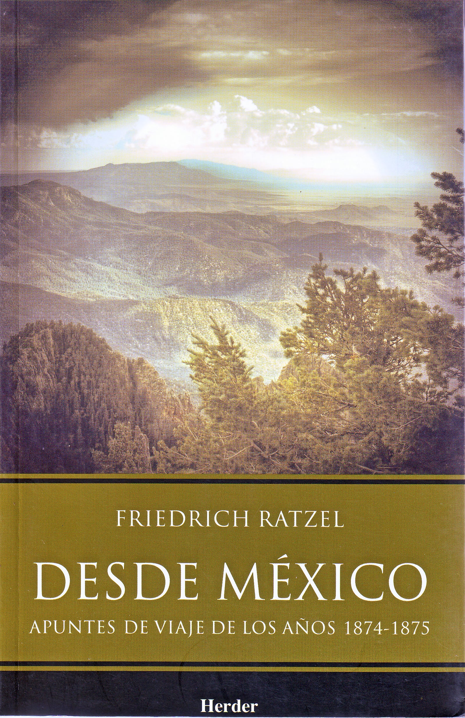 Desde México: Apuntes de viaje de los años 1874-1875 Imagen principal del producto