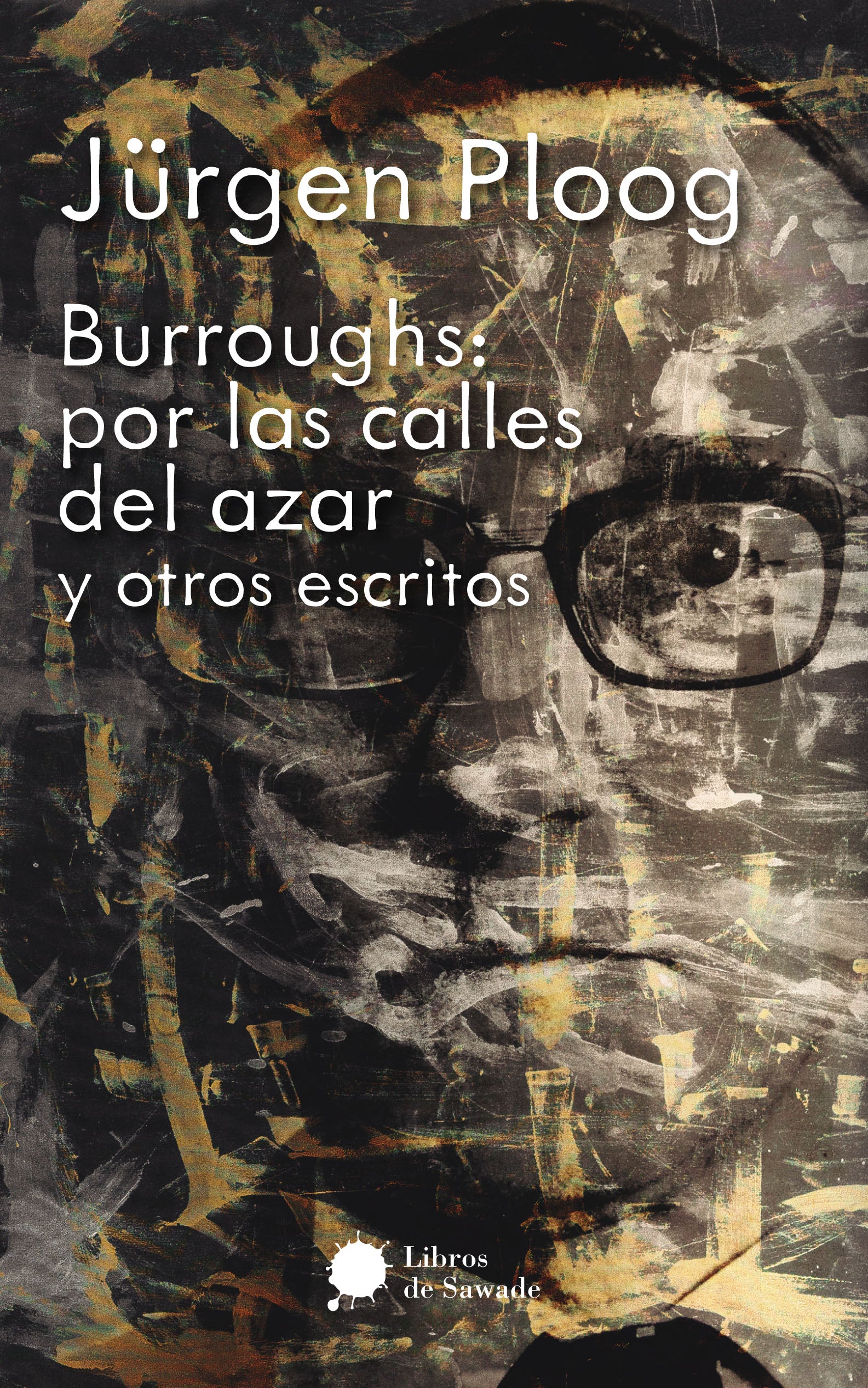 Burroughs: por las calles del azar y otros escritos Imagen principal del producto