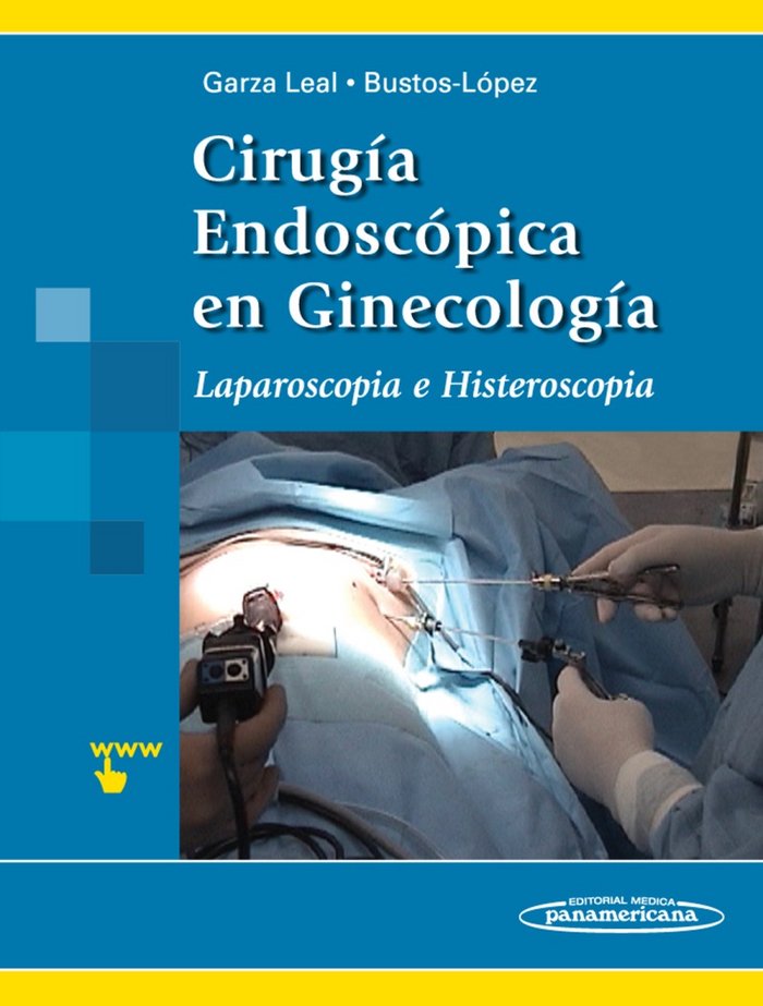 CIRUGIA ENDOSCOPICA EN GINECOLOGIA - 9786077743231