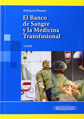 BANCO DE SANGRE Y LA MEDICINA TRANSFUSIONALEL - 9786077743989