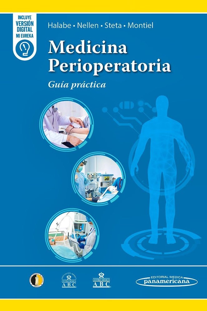 MEDICINA PERIOPERATORIA | HALABE CHEREM,JOSE/NELLEN HUMMEL,HAIKO | PANAMERICANA | 9786078546978 Imagen principal del producto