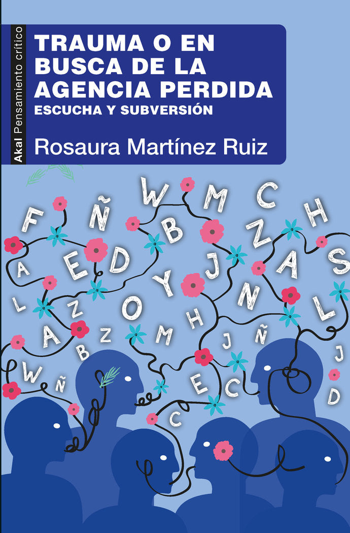 TRAUMA O EN BUSCA DE LA AGENCIA PERDIDA - 9786078898541 Imagen principal del producto