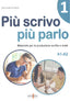 Più Scrivo Più Parlo 1 | ORNIMI EDITIONS | 9786185554071