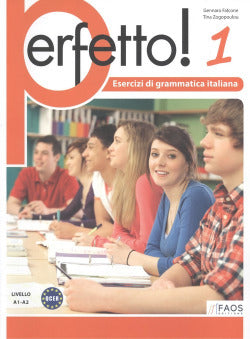 Perfetto! 1 (A1-A2).ESERCIZI Di Grammatica Italiana (Faos Editions) - 9786188273863