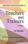 Camb Int Diploma Tchs Trainrs Txtbk Pb (Cambridge) - 9788175963498