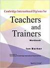 Camb Intern Diploma Teachers and Trainers WB (Cambridge) - 9788175963504
