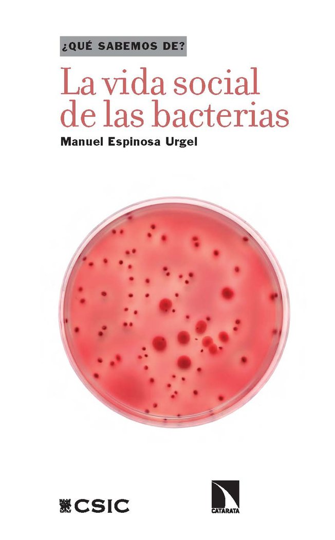 LA VIDA SOCIAL DE LAS BACTERIAS - 9788400113414