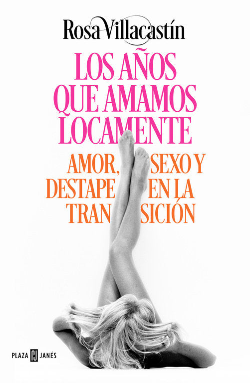 AÑOS QUE AMAMOS LOCAMENTELOS - 9788401015540 Imagen principal del producto