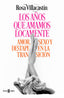 AÑOS QUE AMAMOS LOCAMENTELOS - 9788401015540