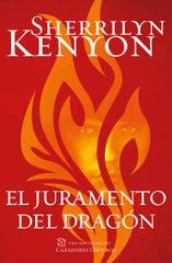 JURAMENTO DEL DRAGON,EL CAZADORES OSCUROS 27 | Kenyon,sherrilyn | 9788401021145 (Plaza & janes)