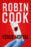 VIRUS MORTAL - 9788401029554