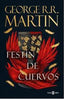 FESTIN DE CUERVOS CANCION DE HIELO Y FUEGO 4 | Martin,george R R | 9788401032455 (Plaza & janes)