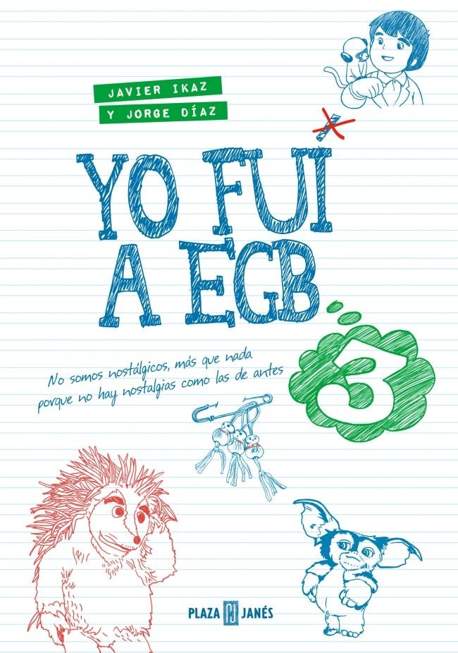 YO FUI A EGB 3 ED, 10º ANIVERSARIO | JORGE DIAZ | PLAZA & JANES | 9788401036323 Imagen principal del producto