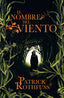 NOMBRE DEL VIENTO,EL | Rothfuss,patrick | 9788401337208 (Plaza & janes)