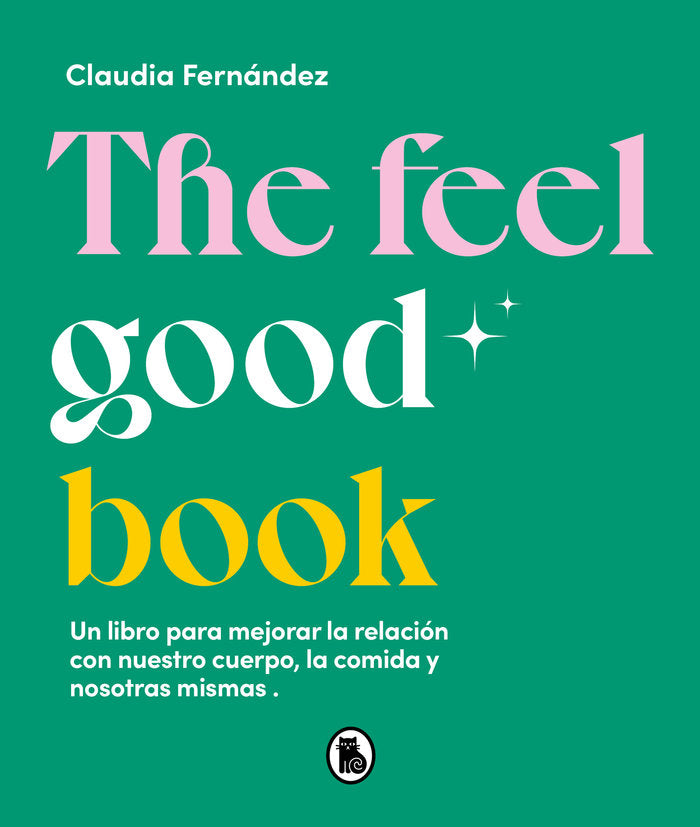THE FEEL GOOD BOOK - 9788402426581 Imagen principal del producto