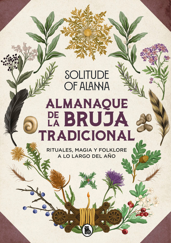 ALMANAQUE DE LA BRUJA TRADICIONAL I Solitude Of Alanna I Bruguera I 9788402428394
