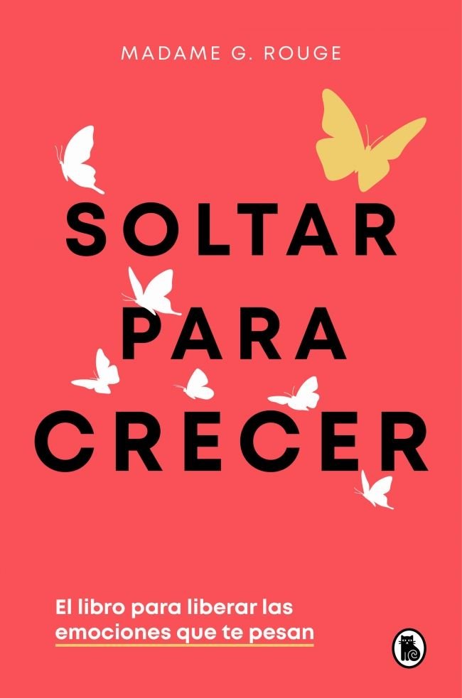 SOLTAR PARA CRECER | MADAME G ROUGE | BRUGUERA | 9788402430731 Imagen principal del producto