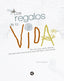 REGALOS DE LA VIDALOS - 9788403014756