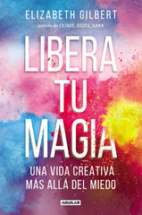 LIBERA TU MAGIA - 9788403518131