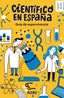 CIENTIFICO EN ESPAÑA GUIA DE SUPERVIVENCIA - 9788403519275