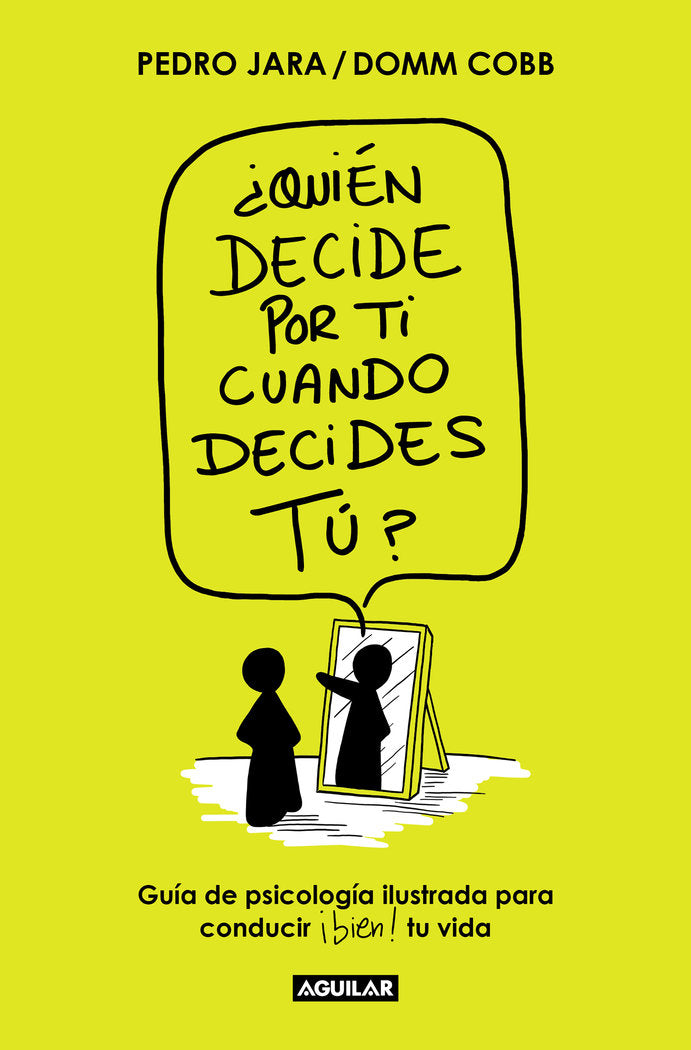 QUIEN DECIDE POR TI CUANDO DECIDES TU - 9788403522671 Imagen principal del producto