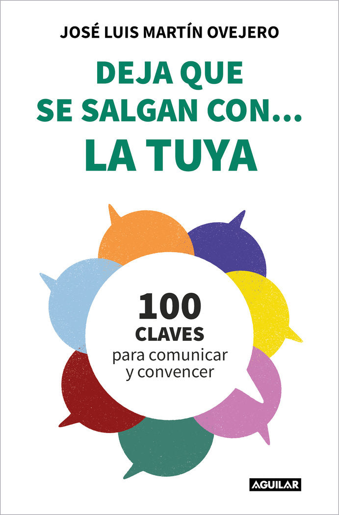 DEJA QUE SE SALGAN CON LA TUYA - 9788403523654 Imagen principal del producto