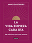 LA VIDA EMPIEZA CADA DIA - 9788403523678