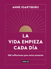 LA VIDA EMPIEZA CADA DIA - 9788403523678