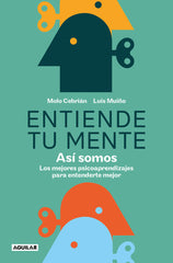 ENTIENDE TU MENTE ASI SOMOS - 9788403523876