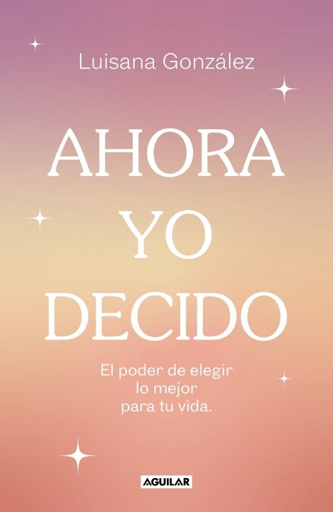 AHORA YO DECIDO - 9788403524149