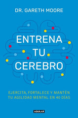 ENTRENA TU CEREBRO - 9788403525085