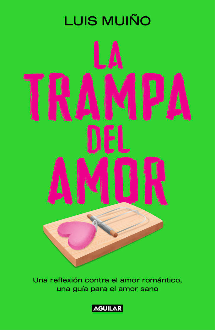 LA TRAMPA DEL AMOR - 9788403525269 Imagen principal del producto