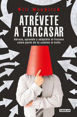 ATREVETE A FRACASAR - 9788403525467