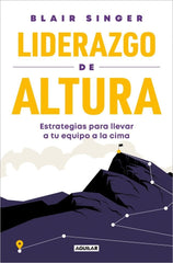 LIDERAZGO DE ALTURA - 9788403525542