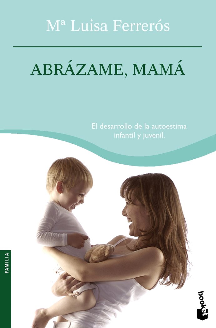 ABRAZAME MAMA BK - 9788408076773 Imagen principal del producto