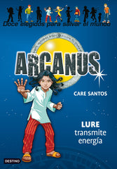 Lure transmite energía: Arcanus 5