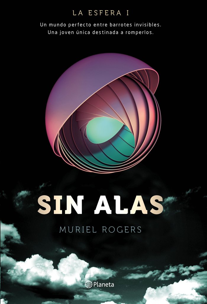 ESFERA 1 SIN ALAS | Rogers,muriel | 9788408149576 (Planeta) Imagen principal del producto