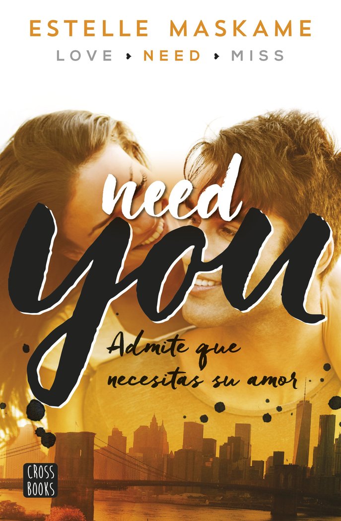 YOU 2 NEED YOU | Maskame,estelle | 9788408149989 (Cross books)