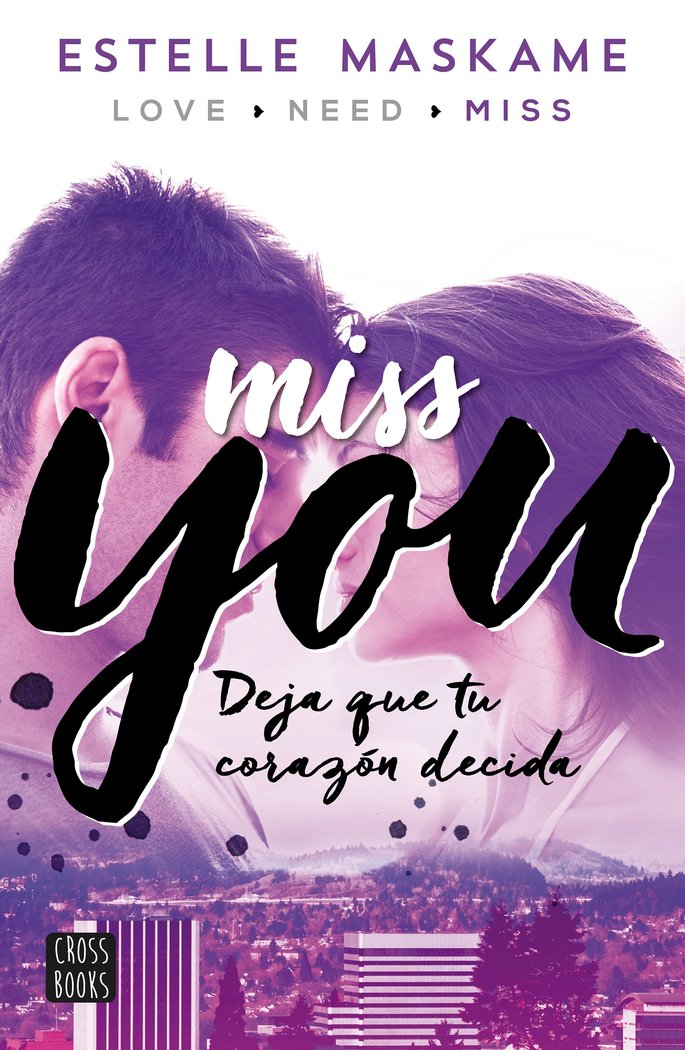YOU 3 MISS YOU | Maskame,estelle | 9788408149996 (Cross books)