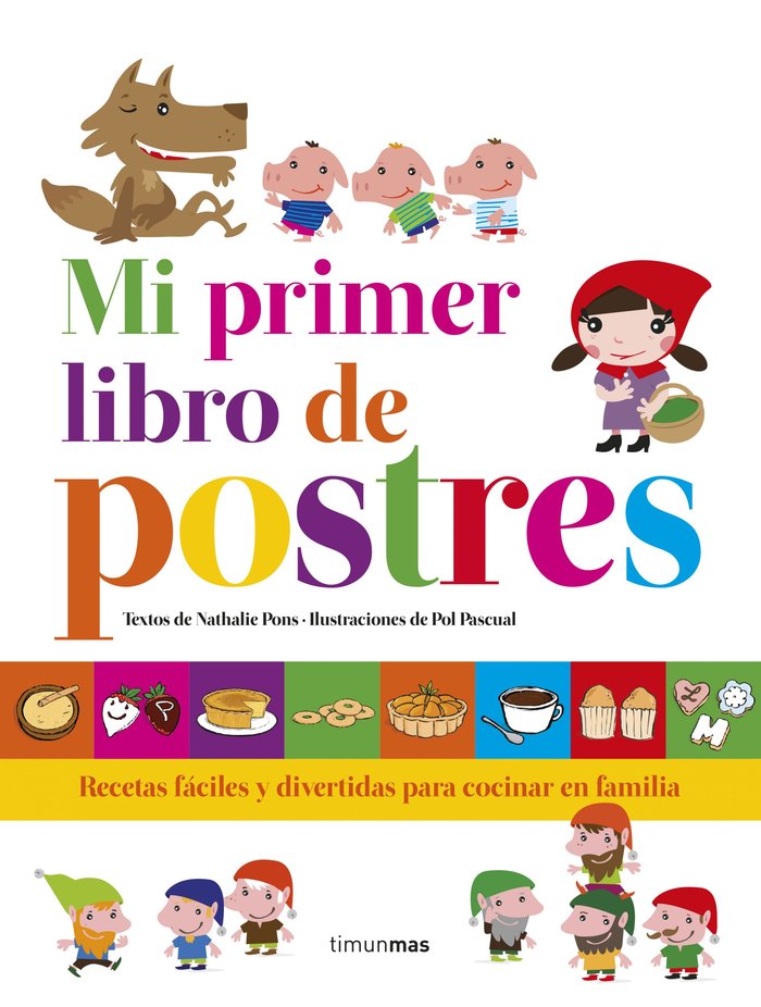 MI PRIMER LIBRO DE POSTRES - 9788408152859