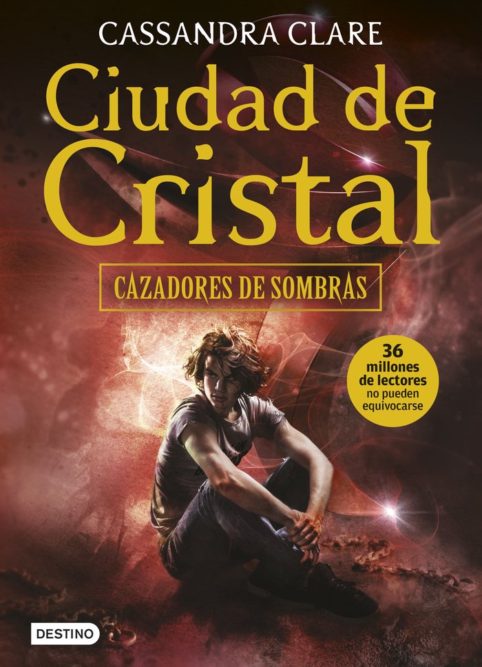 CAZADORES DE SOMBRAS 3 CIUDAD DE CRISTAL | Clare,cassandra | 9788408154006 (Destino infantil y juvenil)
