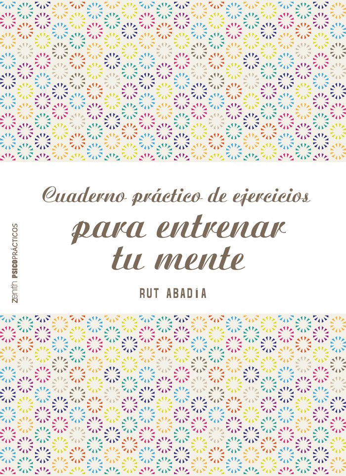 CUADERNO PRACTICO DE EJERCICIOS PARA ENTRENAR TU MENTE - 9788408155584 Imagen principal del producto
