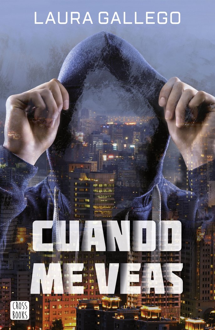 CUANDO ME VEAS | Gallego,laura | 9788408167563 (Cross books) Imagen principal del producto