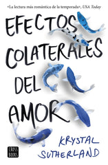 EFECTOS COLATERALES DEL AMOR | Sutherland,krystal | 9788408176312 (Cross books)
