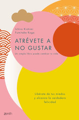 ATREVETE A NO GUSTAR | KISHIMI, ICHIRO/KOGA, FUMITAKE | ZENITH | 9788408184164