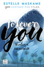 YOU 4 FOREVER YOU | Estelle Maskame | 9788408201281 (Cross books)