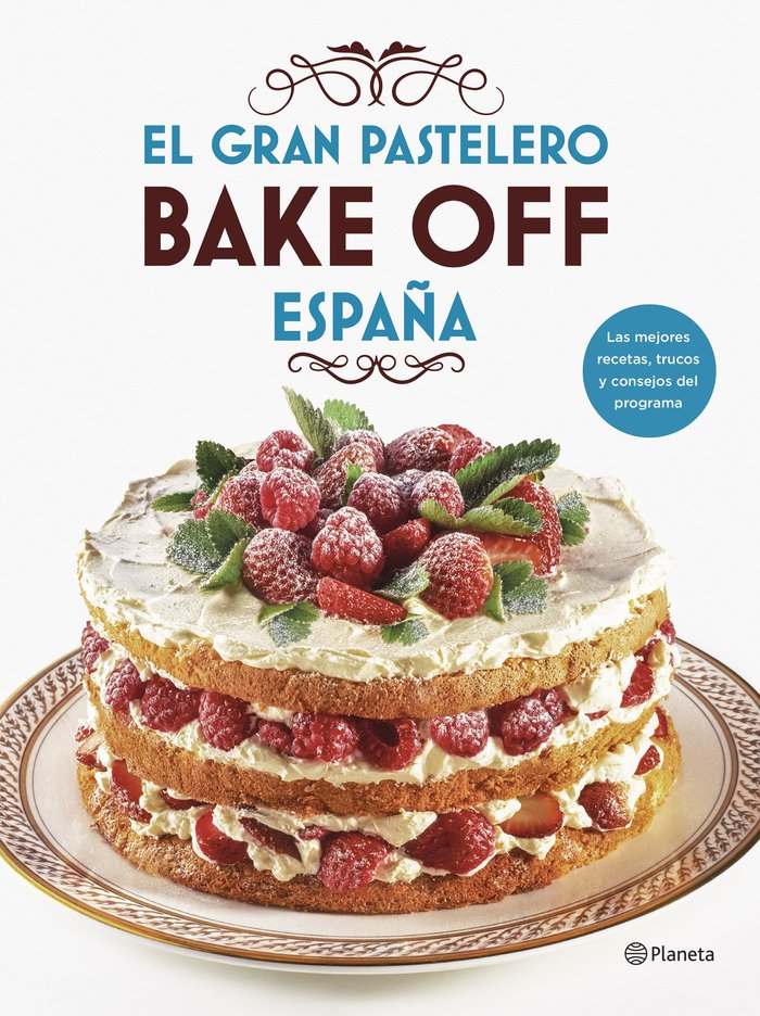 GRAN PASTELERO BAKE OFF ESPAÑAEL - 9788408201540 Imagen principal del producto