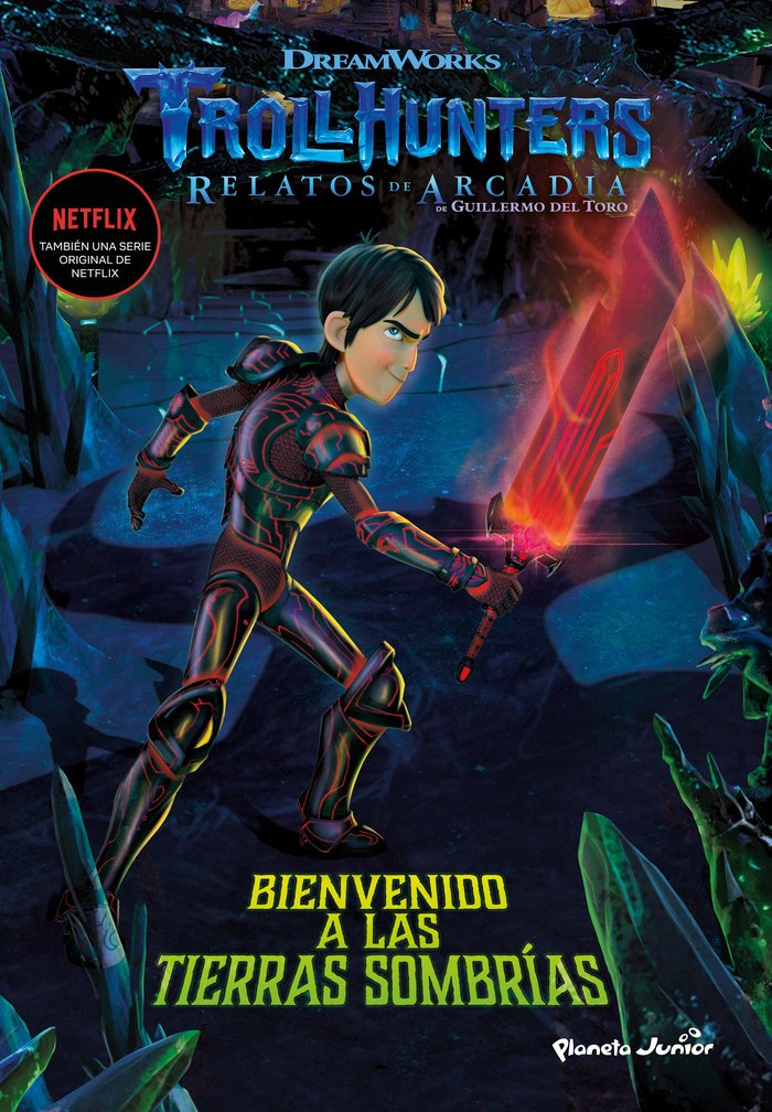 BIENVENIDO A LAS TIERRAS SOMBRIAS | Dreamworks | 9788408202516 (Planeta junior)
