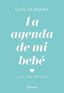 LA AGENDA DE MI BEBE - 9788408214304